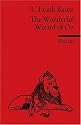 The Wonderful Wizard of Oz: (Fremdsprachentexte)