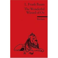 The Wonderful Wizard of Oz: (Fremdsprachentexte)