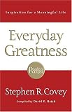 Everyday Greatness: Inspiration for a Meaningful Life
