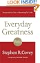 Everyday Greatness: Inspiration for a Meaningful Life