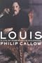 Louis: A Life of Robert Louis Stevenson