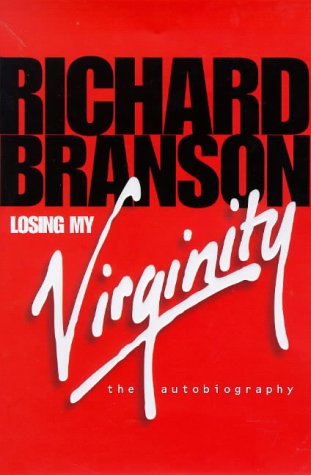Losing My Virginity: The Autobiography