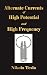 Experiments With Alternate Currents Of High Potential And High Frequency