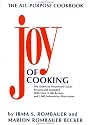 The Joy of Cooking: Revised and Expanded Edition