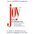 The Joy of Cooking: Revised and Expanded Edition