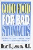 Good Food for Bad Stomachs