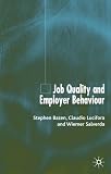 Job Quality and Employer Behaviour