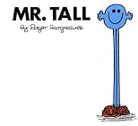 Mr. Tall (Mr. Men and Little Miss)