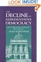 The Decline of Representative Democracy: Process, Participation, and Power in State Legislatures