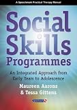 Social Skills Programmes: An Integrated Approach from Early Years to Adolescence