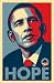 RARE BARACK OBAMA HOPE CAMPAIGN COLLECTIBLE POSTER