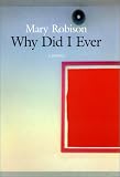 Why Did I Ever: A Novel
