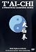 T'ai Chi - A Practical Learning Guide [UK IMPORT]