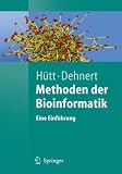 Methoden der Bioinformatik: Eine Einführung