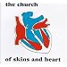 Of Skins and Heart [Australian Import]