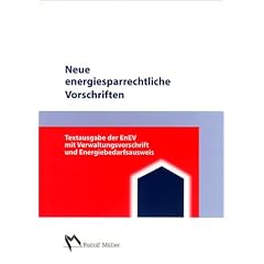 Neue energiesparrechtliche Vorschriften