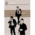 DC Talk - Intermission: The Greatest Hits: Guitar Recorded Versions book cover
