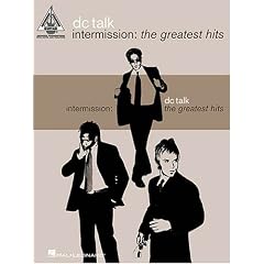 DC Talk - Intermission: The Greatest Hits: Guitar Recorded Versions