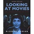 Looking at Movies: An Introduction to Film, Second Edition ( Set with DVD) by Richard Barsam