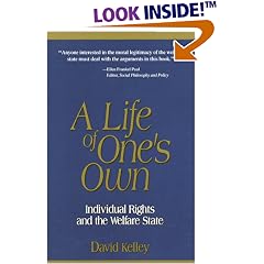 A Life of One's Own: Individual Rights and the Welfare State