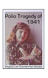Review AuthorHouse  / Polio Tragedy of 1941