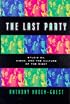 The Last Party: Studio 54, Disco, And The Culture Of The Night