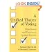 A Unified Theory of Voting: Directional and Proximity Spatial Models