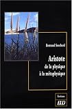 Aristote de la physique à la métaphysique : Réceptivité et causalité