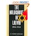 The Holocaust in Latvia, 1941-1944 : The Missing Center