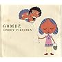 Sweet Virginia [DISC 2] [7" VINYL]