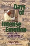 Days of Intense Emotion