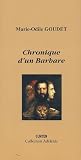 Revue Editions Gunten  / Chronique d'un Barbare