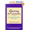 Covering the Community: A Diversity Handbook for Media (Journalism and Communication for a New Century Ser)