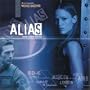 Alias [Original Television Soundtrack]