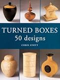 TURNED BOXES BY CHRIS STOTT