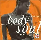 Body & Soul: Sweet Seduction
