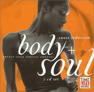 CD-Charts  Music : Body + Soul: Sweet Seduction