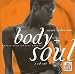 Body + Soul: Sweet Seduction