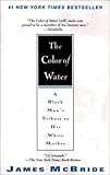 The Color of Water: A Black Man's Tribute to His White Mother
