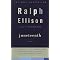 James Baldwin, Richard Wright; Ralph Ellison