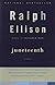 Juneteenth: A Novel (Vintage International)