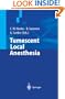Tumescent Local Anesthesia