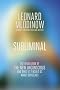 Subliminal: The Revolution of the New Unconscious and What it Teaches Us about Ourselves