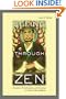 Seeing through Zen: Encounter, Transformation, and Genealogy in Chinese Chan Buddhism (Philip E. Lilienthal Book in Asian Studies)