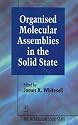 Organised Molecular Assemblies in the Solid State (Molecular Solid State)