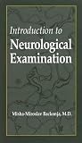 Introduction To Neurological Examination [VHS]