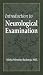 Introduction to Neurological Examination [VHS]