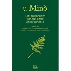 Petit Dictionnaire Fran�ais-Corse Corse-Fran�ais U Mino (Ne)