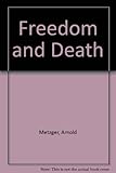 Freedom and death