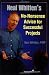 Neal Whitten's No-Nonsense Advice For Successful Projects